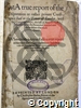 ​ A true report of the disputation or rather private conference had in the Tower of London, with Ed. Campion, Iesuite ; the last of August, 1581 set downe by the reuerend learned men them selues that dealt therein, whereunto is ioyned also a true report of the other three dayes conferences had there with the same Iesuite, which nowe are thought meete to be published in print by authoritie